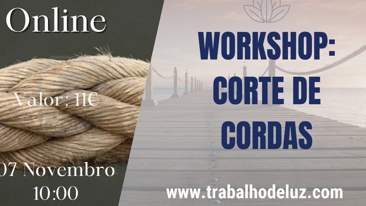 Workshop Online: Corte de Cordas